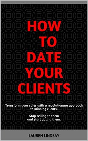 How To Date Your Clients