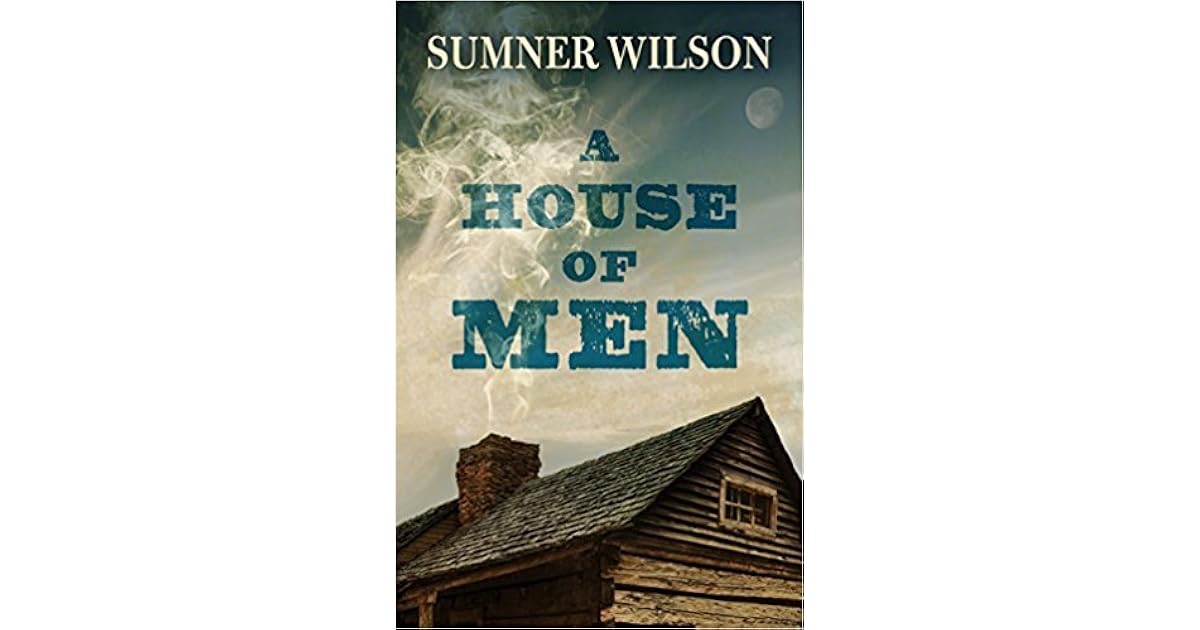 A House of Men by Sumner