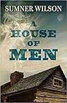 A House Of Men