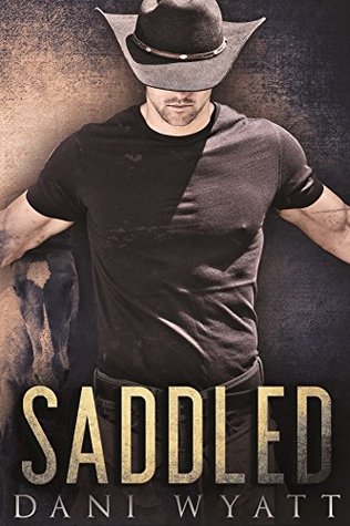 Saddled (Kindle Edition)