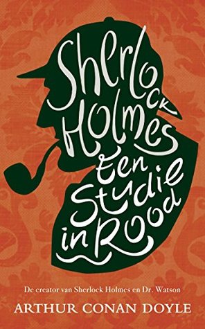 Een studie in rood (Sherlock Holmes Compleet #1)