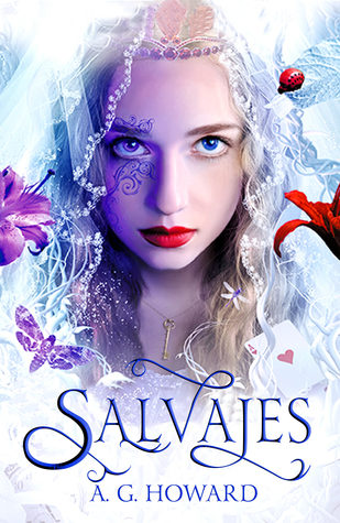 Portada de Salvajes, de A.G. Howard