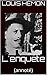 L'enquête: (annoté) (French...
