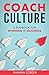 Coach Culture: A Playbook f...