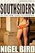 Southsiders - by the Time I...