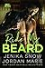 Ride My Beard by Jenika Snow