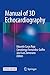Manual of 3D Echocardiography