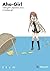 Aho-Girl: A Clueless Girl, ...
