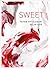 Sweet: The Sunday Times bestselling baking and desserts cookbook