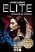 Die Elite by Vivien Summer