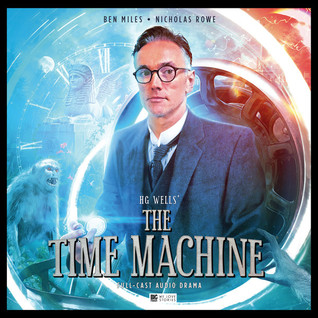 H.G. Wells' The Time Machine (Audiobook)