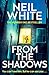From The Shadows (Dan Grant, #1)