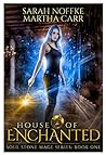 House of Enchanted by Sarah Noffke