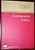 Comunicación Política by Alejandro Muñoz-Alonso