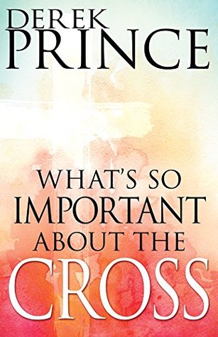 What's So Important About the Cross?