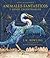 Animales fantásticos y dónde encontrarlos by Newt Scamander