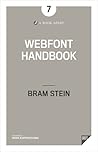 Webfont Handbook by Bram Stein
