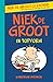 Niek de Groot in topvorm (Dutch Edition)