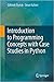Introduction to Programming Concepts with Case Studies in Python