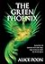 The Green Phoenix: A Novel of the Woman Who Re-Made Asia, Empress Xiaozhuang
