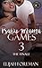 Baby Mama Games 3: The Fina...