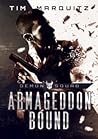 Armageddon Bound by Tim Marquitz
