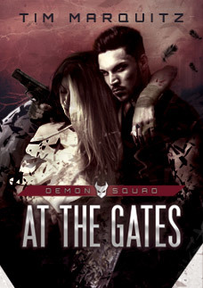 At the Gates (Demon Squad, #3)