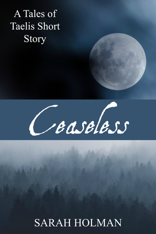 Ceaseless (Kindle Edition)