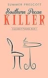 Southern Pecan Killer (Cupcakes in Paradise #5)
