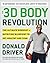 The 3D Body Revolution: The Ultimate Workout + Nutrition Blueprint to Get Healthy and Lean