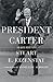 President Carter: The White House Years