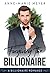 Forgiving the Billionaire (A Clean Billionaire Romance #2)