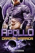 Apollo: Dragon Warrior