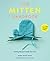 The Mitten Handbook by Mary Scott Huff