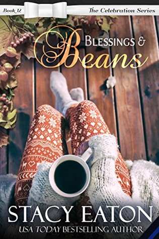 Blessings & Beans (The Celebration Series #12)