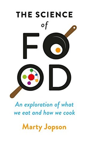 The Science of Food: An Exploration of What We Eat and How We Cook (Kindle Edition)