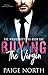 Buying The Virgin (The Virgin Auctions, Book One)