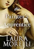 The Painter's Apprentice (Venetian Artisans, #1)