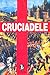 Cruciadele by Michel Balard