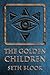 The Golden Children (Babel ...