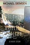The Shepherd of the Brilliant Valley The Shepherd of the Brilliant Valley