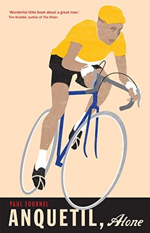 Anquetil, Alone (Kindle Edition)