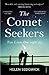 The Comet Seekers