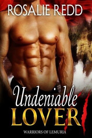 Undeniable Lover (Warriors of Lemuria #4)