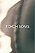 Torch Song