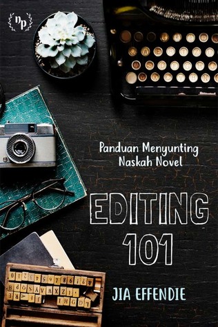 Editing 101: Panduan Menyunting Naskah Novel (ebook)