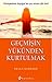 Geçmişin Yükünden Kurtulmak
