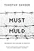 MUST MULD