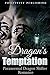Dragon's Temptation: A Para...