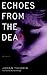 Echoes from the Dead by Johan Theorin